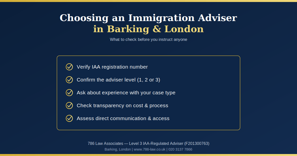 Checklist for choosing an immigration adviser in Barking and London - 786 Law Associates